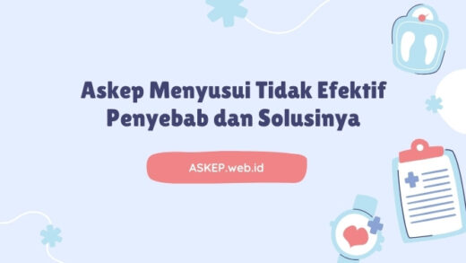 Askep Menyusui Tidak Efektif