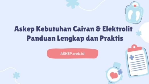 Askep Kebutuhan Cairan dan Elektrolit