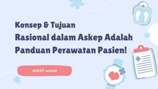 Rasional dalam Askep Adalah